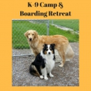 K-9 Camp & Boarding Retreat - Pet Boarding & Kennels