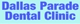 Dallas Pde Dental Clinic - Dentists