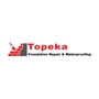 Topeka Foundation Repair & Waterproofing