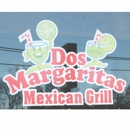 Dos Margaritas Bar & Grill - Mexican Restaurants