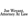 Joe Weyant, Attorney At Law