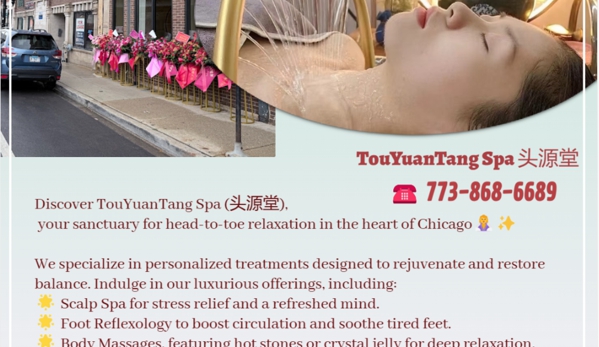 TouYuanTang Spa 头源堂 - Chicago, IL