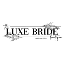 The Luxe Bride Boutique - Bridal Shops