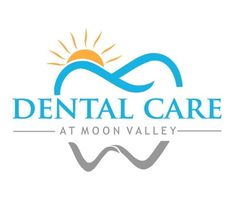 Dental Care at Moon Valley - Phoenix, AZ