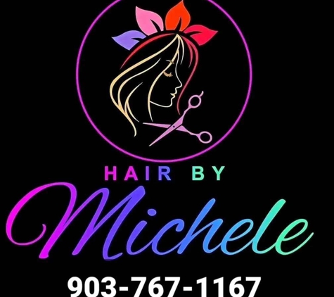 Hair By Michele - Gilmer, TX