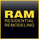 RAM Residential Remodeling