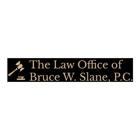 The Law Office of Bruce W. Slane, PC