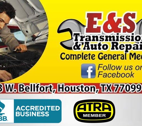 E & S Transmission and Auto Repair - Houston, TX