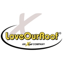 LoveOurRoof, an Xcel Company - Roofing Contractors