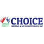 Choice Heating & Air Conditioning, Inc.