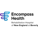 Encompass Health Rehabilitation Hospital of New England Beverly - Physical Therapists
