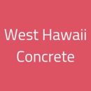 West Hawaii Concrete - Concrete Equipment & Supplies