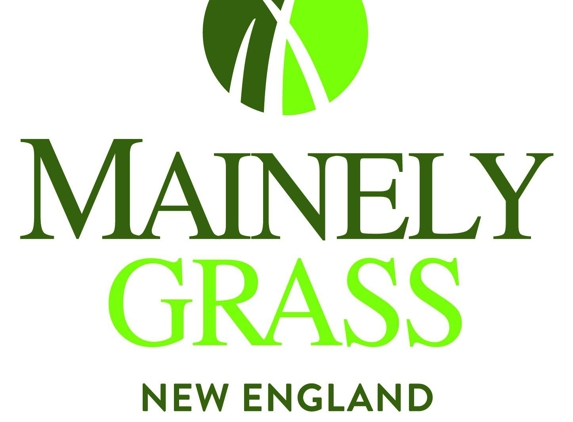 Mainely Grass - Westbrook, ME