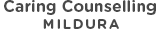 Caring Counselling Mildura - Counselling - Marriage, Family & Personal