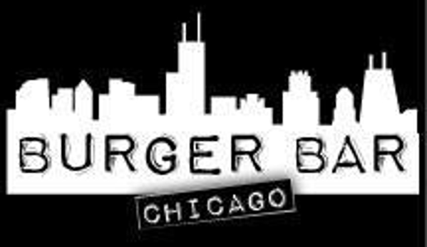 Burger Bar Chicago - Chicago, IL