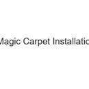 Magic Carpet Installation - Carpet & Rug Repair