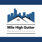 Mile High Seamless Gutters, Inc.