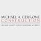 Michael A Cerrone Construction