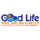 Good Life Pool and Spa Care