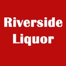 Riverside Liquor - Liquor Stores