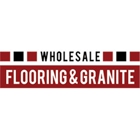 Wholesale Flooring & Granite