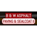 B & W Asphalt Paving & Sealcoating II - Paving Contractors