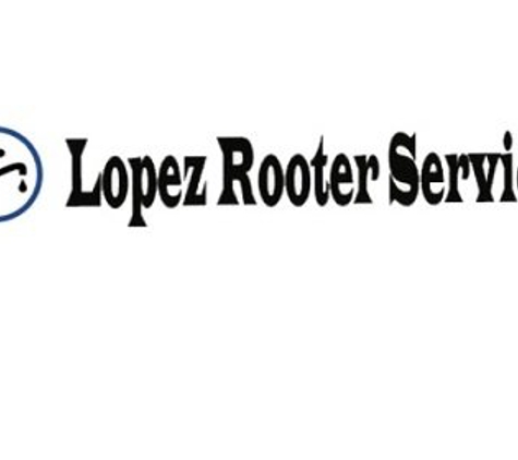 Lopez Rooter Service - Apple Valley, CA