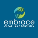 Embrace Dentistry of Clear Lake - Dentists