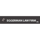 Eggerman Law Firm PS - Attorneys