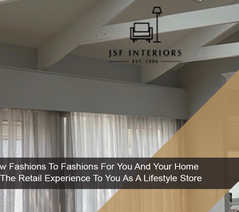JSF Interiors - Goulburn, NSW. From Window Fashions To Fashions For You And Your Home We Present The Retail Experience To You As A Lifestyle Store