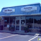 All Ways Catering & Deli