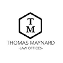 Law Offices of Thomas Maynard - Attorneys