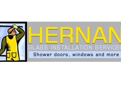 Hernan Glass Installation Services - Tujunga, CA