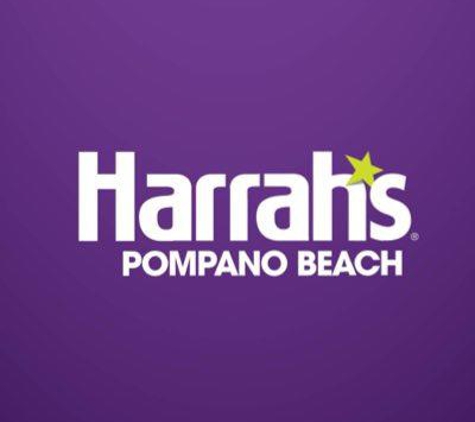 Harrah's Pompano Beach Casino - Pompano Beach, FL