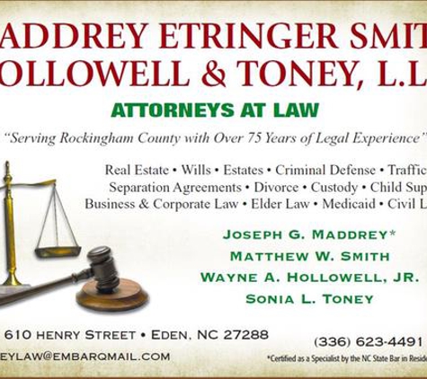 Maddrey Etringer Smith & Hollowell Toney LLP - Eden, NC