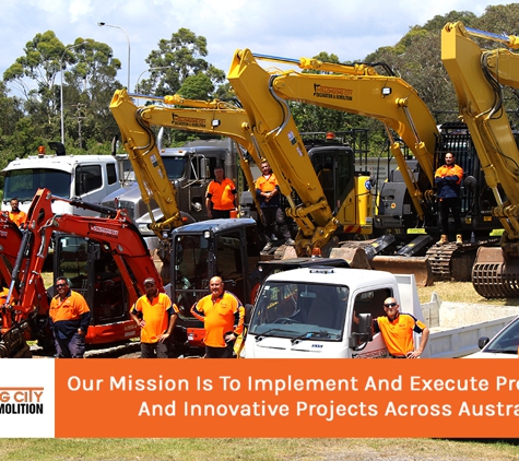 Wollongong City Excavation & Demolition (WCED) - Unanderra, NSW. Our Mission Is To Implement And Execute Professional And Innovative Projects Across Australia