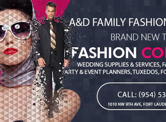 A&D Family Fashion - Fort Lauderdale, FL