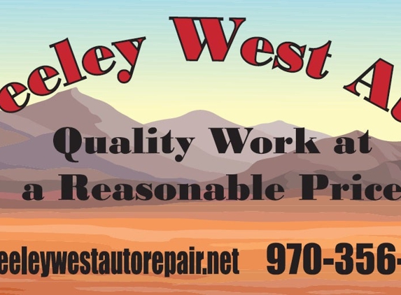 Greeley West Auto Repair - Greeley, CO