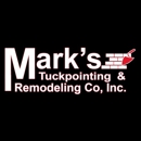 Mark's Tuckpointing & Remodeling Co, Inc.