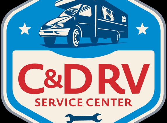 C & D RV Service Center - Pasadena, TX. Working Hard To Keep You Camping