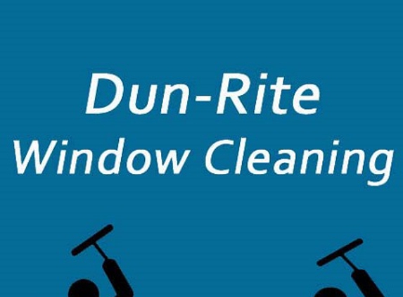 Dun-Rite Window Cleaning - Oswego, IL