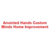 Anointed Hands Custom Minds Home Improvement gallery