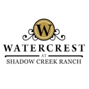 Watercrest at Shadow Creek Ranch - Real Estate Rental Service