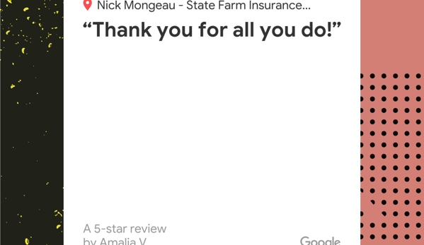 Nick Mongeau - State Farm Insurance Agent - San Fernando, CA