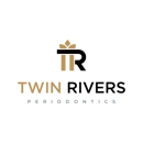 Twin Rivers Periodontics | Raul S Molina & Gary S Perlman - Periodontists