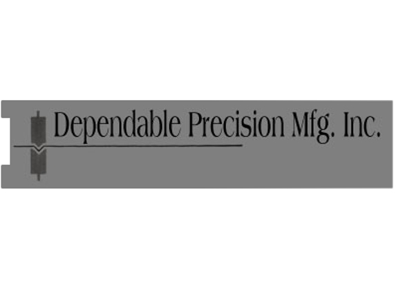 Dependable Precision Mfg. Inc. - Lodi, CA