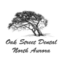 Oak Street Dental North Aurora - Dentists