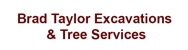 Brad Taylor Excavations & Tree Services Logo