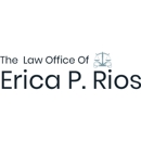 The Law Office of Erica P. Rios - Family Law Attorneys