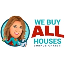 We Buy ALL Houses Corpus Christi - Real Estate Agents